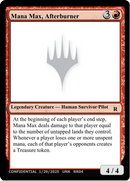 Mana Max, Afterburner [Un-Known Event Playtest Cards]