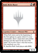 Rafi, Retro Racer [Un-Known Event Playtest Cards]