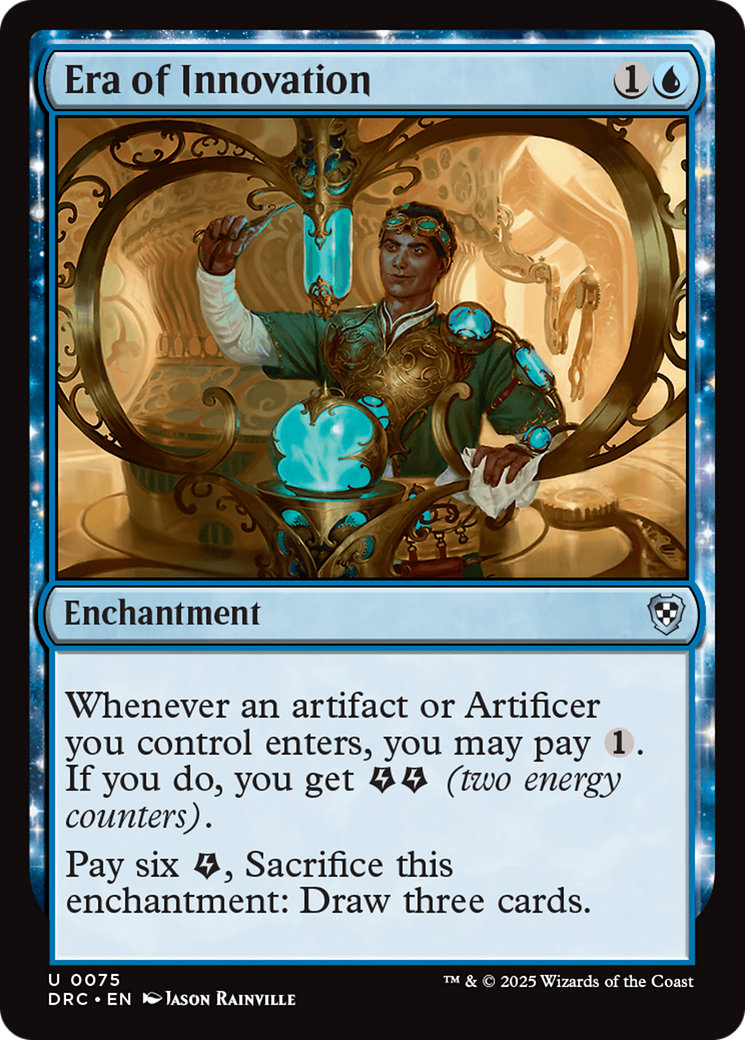 Era of Innovation: (enchantment) [Commander: Aetherdrift]