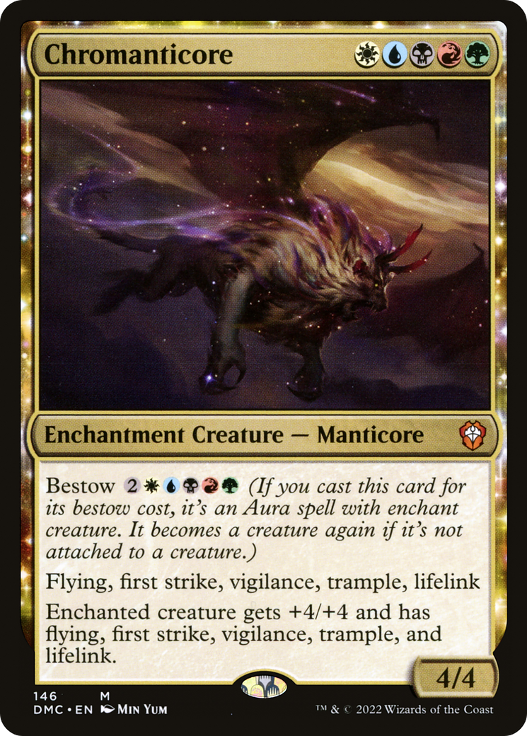 Chromanticore - Dominaria United Commander: (enchantment)