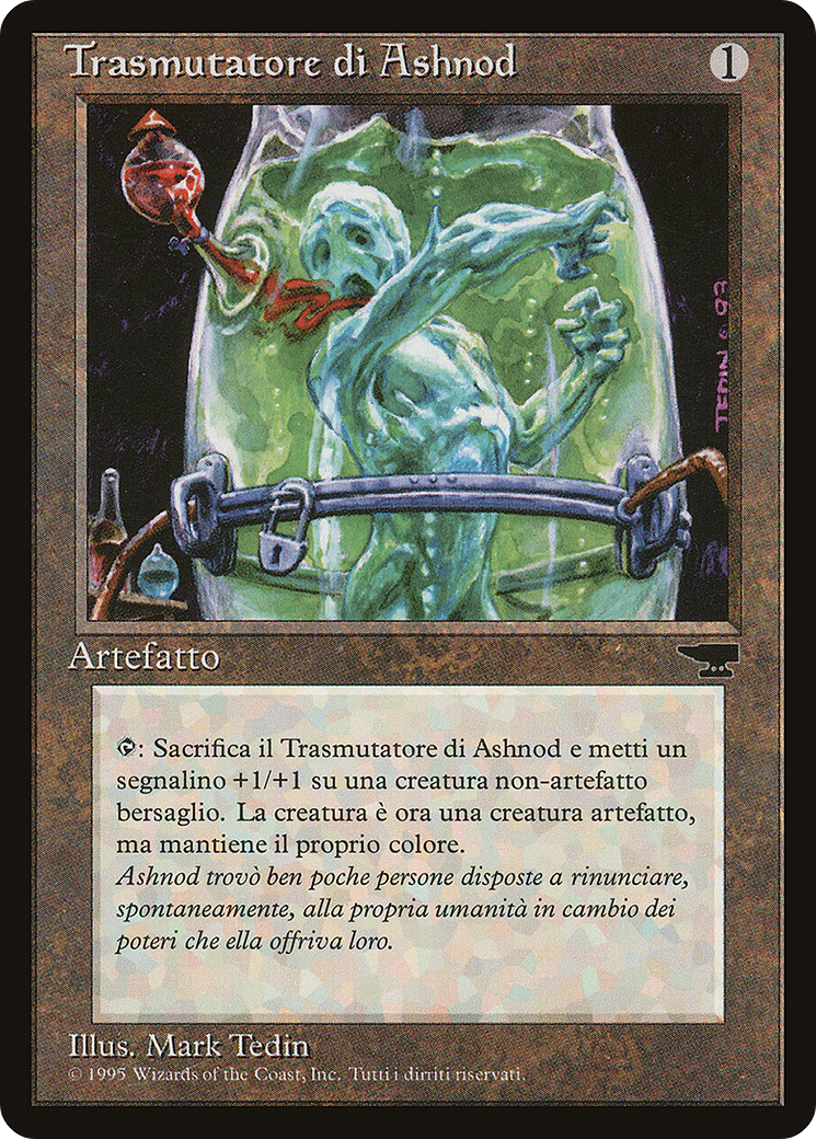 Ashnod's Transmogrant (Italian) - "Trasmutatore di Ashnod" - Rinascimento