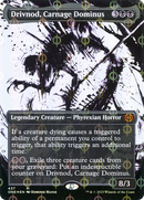 Drivnod, Carnage Dominus (Showcase) (Step-and-Compleat Foil): (Showcase) (Borderless) [Phyrexia: All Will Be One] Foil