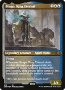Brago, King Eternal (Foil Etched) - Commander Legends Foil