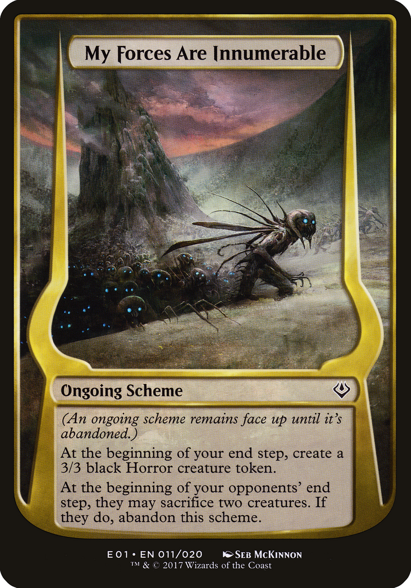 My Forces Are Innumerable (Archenemy: Nicol Bolas) - [Archenemy: Nicol Bolas Schemes]