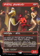 sPitEfuL pRaNKstEr [Secret Lair Drop Series]