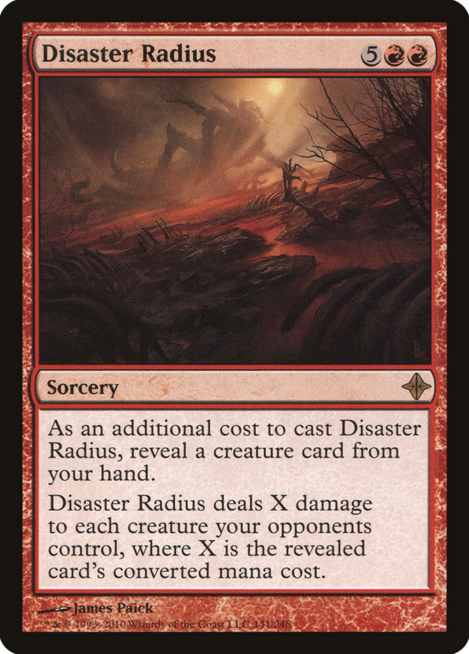 Disaster Radius [Rise of the Eldrazi]