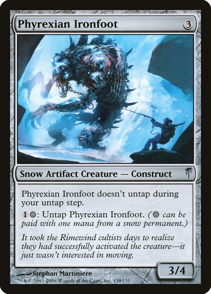 mtg untap creature cards Phyrexian Ironfoot [Coldsnap]